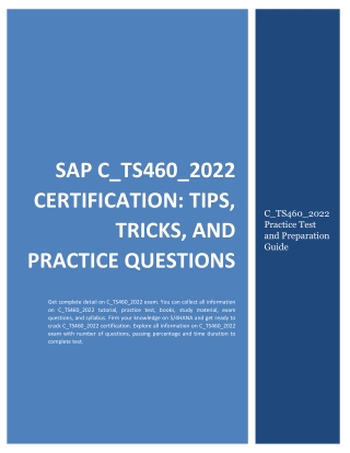 SAP C_TS460_2022 Certification: Tips, Tricks, and Practice Questions