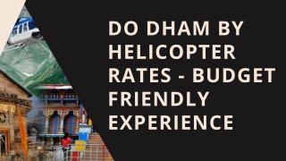 Fly High to Yamunotri A Majestic Do Dham Yatra by Helicopter