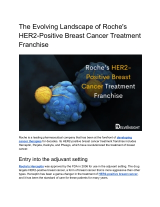 Roche’s HER2-Positive Breast Cancer Treatment Franchise