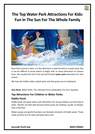 The Top Water Park Attractions For Kids: Fun In The Sun For The Whole Family