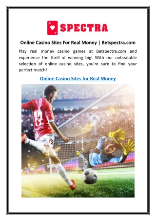 Online Casino Sites For Real Money  Betspectra.com