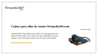 Cojines para sillas de ruedas Ortopedia365.com