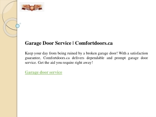 Garage Door Service  Comfortdoors.ca