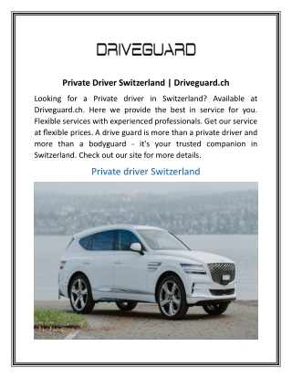 Private Driver Switzerland Driveguard.ch