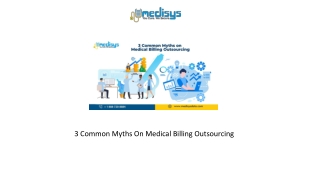 3 Common Myths On Medical Billing Outsourcing