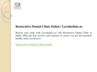 Restorative Dental Clinic Dubai  Lavishclinic.ae