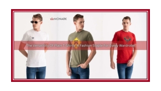 The Versatility Of Plain T-Shirts: A Fashion Staple For Every Wardrobe