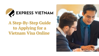 A Step-By-Step Guide to Applying for a Vietnam Visa Online