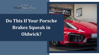 Do This If Your Porsche Brakes Squeak in Oldwick