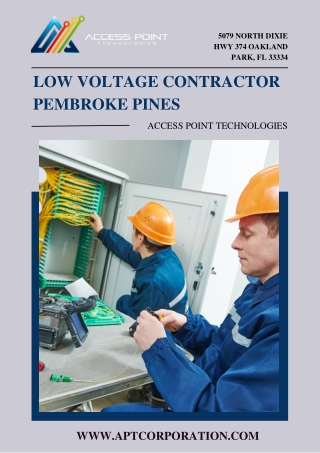 #1 Low Voltage Contractor Pembroke Pines| Access Point Technologies