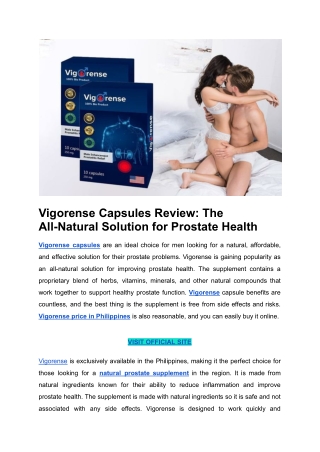 Vigorense Capsules Review_ The All-Natural Solution for Prostate Health