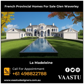 French Provincial Homes For Sale Glen Waverley - Vaastu Designers