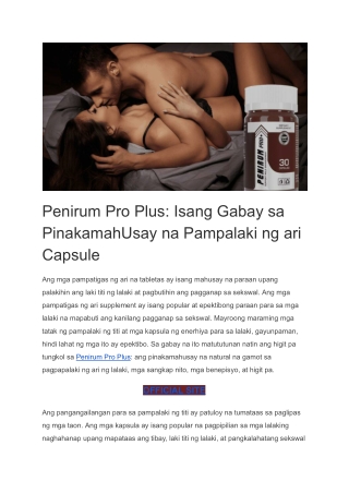 Penirum Pro Plus_ Isang Gabay sa PinakamahUsay na Pampalaki ng ari Capsule