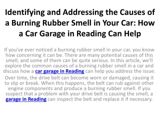 Identifying and Addressing the Causes of a Burning Rubber Smell in Your Car How a Car Garage in Reading Can Help