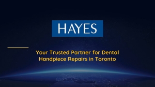 Your Trusted Partner for Dental Handpiece Repair in Toronto