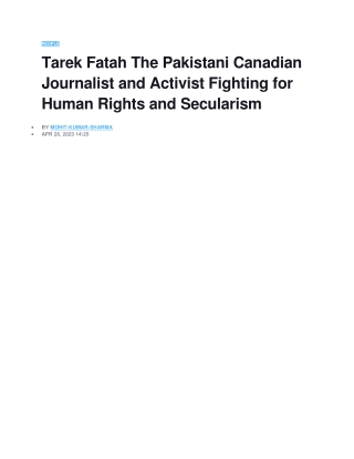 Tarek Fatah The Pakistani Canadian Journalist and Activist Fighting for Human Rights and Secularism
