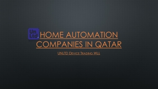 Home Automation Companies in Qatar unltd device