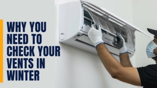 Why You Need To Check Your Vents In Winter