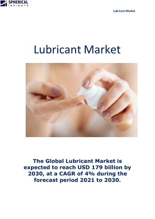 Lubricant Market Growth During Forecast Period 2021