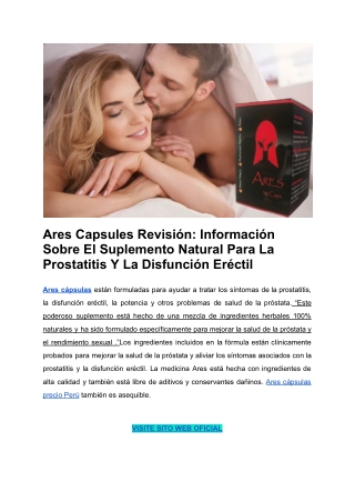 Ares Capsules Revisión_ Información Sobre El Suplemento Natural Para La Prostatitis Y La Disfunción Eréctil