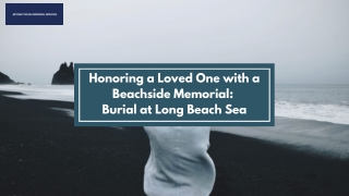 Honoring a Loved One with a Beachside Memorial