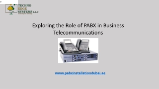Exploring the Role of PABX in Business Telecommunications