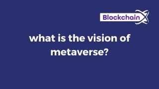 what is the vision of metaverse