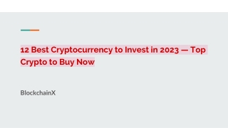 12 Best Cryptocurrency to Invest in 2023 — Top Crypto to Buy Now