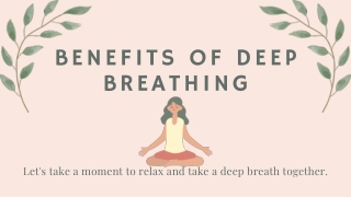 Benefits Of Deep Breathing
