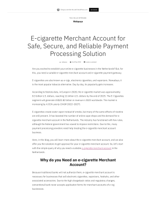 E-cigarette Merchant Account for Safe, Secure, and Reliable Payment Processing