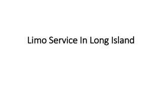 Limo Service In Long Island
