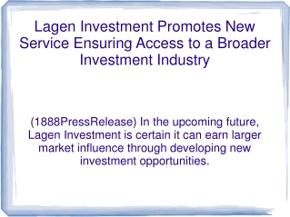 Lagen Investment Promotes New Service Ensuring Access to a Broader Investment Industry
