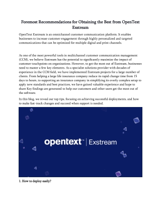 Foremost Recommendations for Obtaining the Best from OpenText Exstream