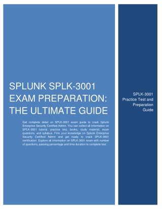 Splunk SPLK-3001 Exam Preparation: The Ultimate Guide