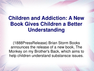 Children and Addiction A New Book Gives Children a Better Understanding