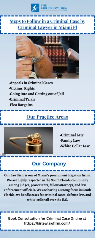 Steps to Follow in a Criminal Case by Criminal Lawyer in Miami Fl