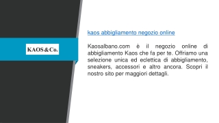 Kaos Abbigliamento Negozio Online Kaosalbano.com