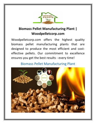 Biomass Pellet Manufacturing Plant  Woodpelletcorp.com