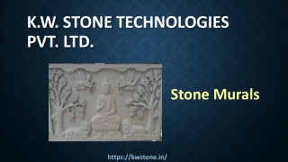 Stone Murals- K.W Stone Technologies Pvt. Ltd.