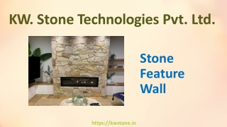 Stone Feature Wall- K.W Stone Technologies Pvt. Ltd.