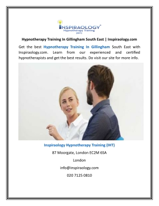 Hypnotherapy Training In Gillingham South East  Inspiraology