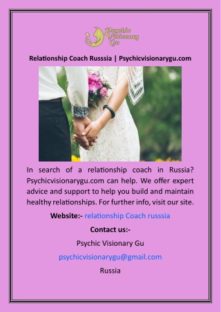 Relationship Coach Russsia  Psychicvisionarygu