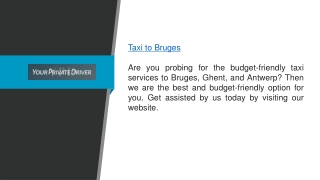 Taxi to Bruges Yourprivatedriver.be