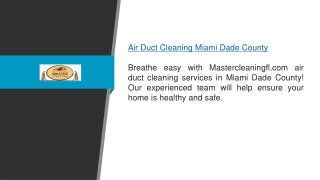 Air Duct Cleaning Miami Dade County Mastercleaningfl.com