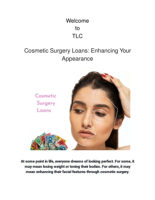 Cosmetic Surgery Loans: Enhancing Your Appearance