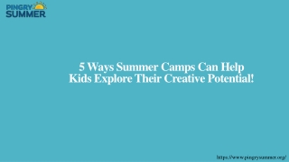 5 Ways Summer Camps Can Help Kids Explore Their Creative Potential!