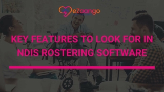 Key Features To Look For in NDIS Rostering Software