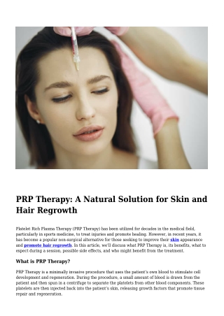 PRP Therapy- A Natural Solution for Skin and Hair Regrowth