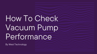 How To Check Vacuum Pump Performance