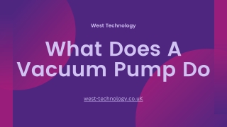 What Does A Vacuum Pump Do